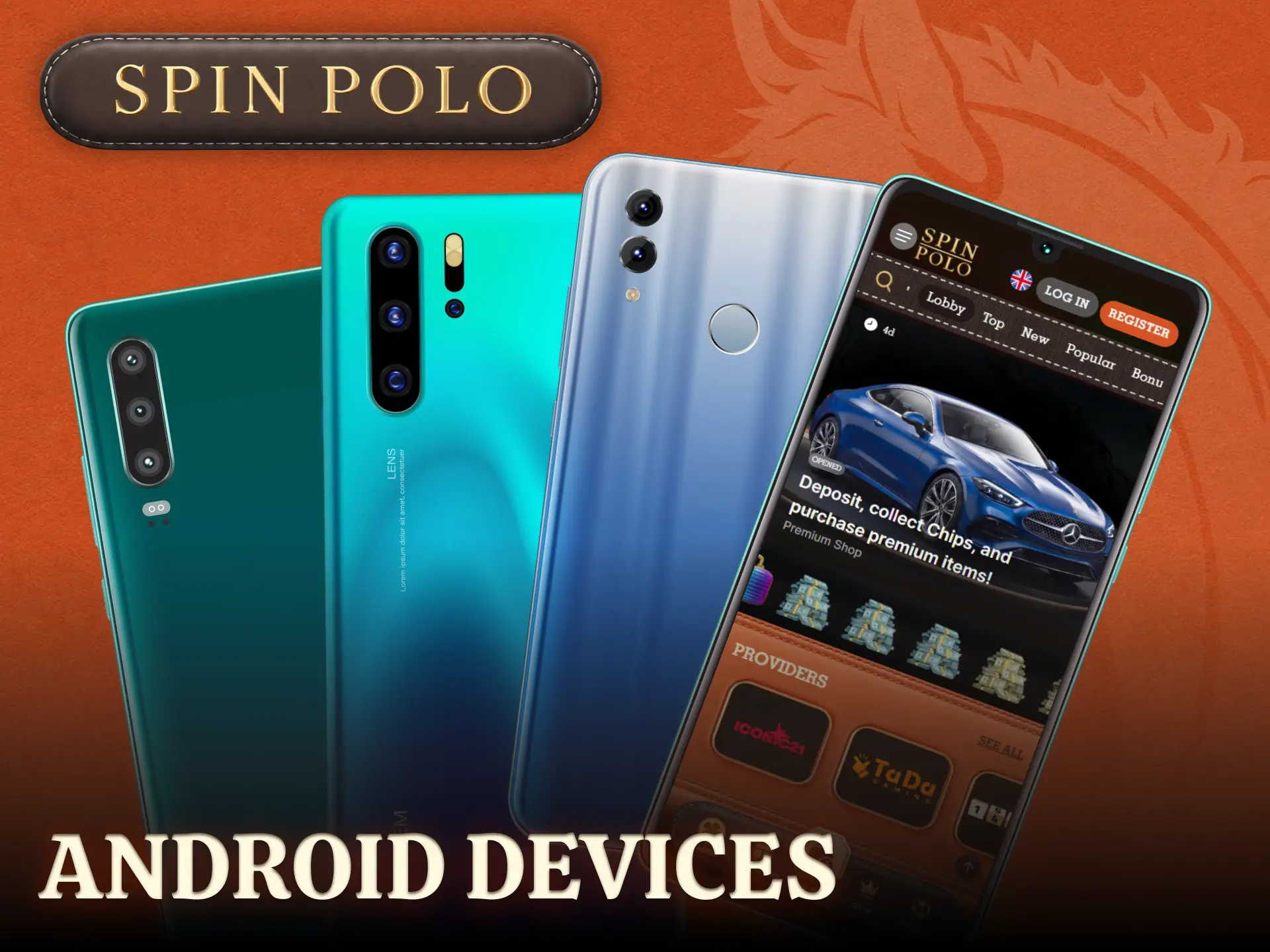 Check the list of compatible Android devices suitable for running the mobile Spinpolo platform.